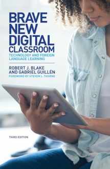 9781626167407-1626167400-Brave New Digital Classroom: Technology and Foreign Language Learning