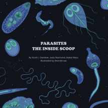 9781609622053-1609622057-Parasites: The Inside Scoop
