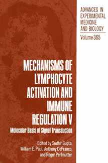 9780306448973-0306448971-Mechanisms of Lymphocyte Activation and Immune Regulation V: Molecular Basis of Signal Transduction (Advances in Experimental Medicine and Biology, 365)