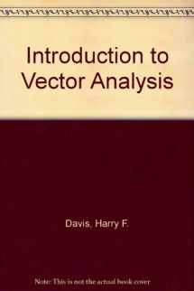 9780205065981-0205065988-Introduction to vector analysis