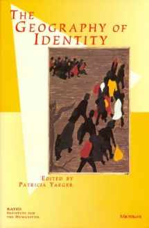 9780472083503-0472083503-The Geography of Identity by Patricia Yaeger