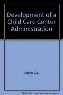 9780827358737-0827358733-Developing and Administering a Child Care Center