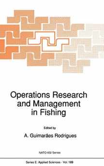 9780792310518-0792310519-Operations Research and Management in Fishing: Proceedings of the NATO Advanced Study Institute on Operations Research and Management in Fishing Póvoa ... 7, 1990 (NATO Science Series E:, 189)
