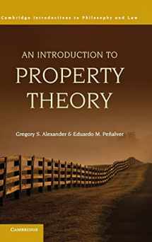 9780521113656-0521113652-An Introduction to Property Theory (Cambridge Introductions to Philosophy and Law)