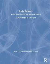 9781138592537-1138592536-Social Science: An Introduction to the Study of Society