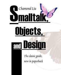 9781583484906-1583484906-Smalltalk, Objects, and Design