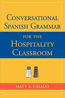 9780471730095-0471730092-Coversational Spanish: For The Hospitality Classroom