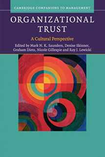 9780521737791-0521737796-Organizational Trust: A Cultural Perspective (Cambridge Companions to Management)
