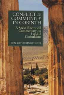 9780802801449-0802801447-Conflict and Community in Corinth: A Socio-Rhetorical Commentary on 1 and 2 Corinthians