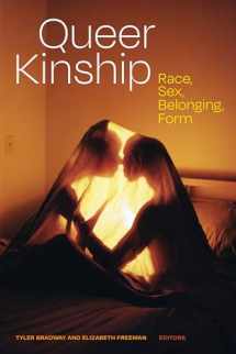 9781478018650-1478018658-Queer Kinship: Race, Sex, Belonging, Form (Theory Q)
