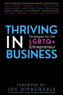 9781951694784-1951694783-Thriving in Business: Strategies for the LGBTQ+ Entrepreneur