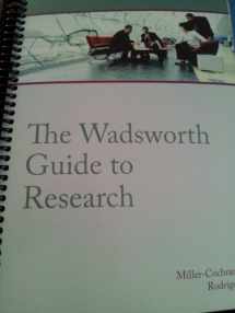 9781285622859-1285622855-The Wadsworth Guide to Research