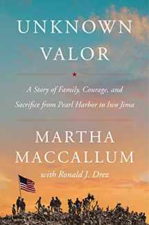 9780062853851-0062853856-Unknown Valor: A Story of Family, Courage, and Sacrifice from Pearl Harbor to Iwo Jima
