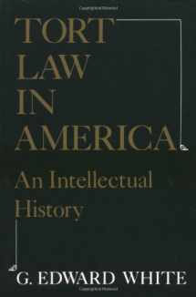 9780195035995-0195035992-Tort Law in America: An Intellectual History