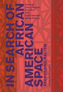 9783037786338-3037786337-In Search of African American Space: Redressing Racism