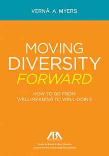 9781614380061-1614380066-Moving Diversity Forward: How to Go from Well-Meaning to Well-Doing