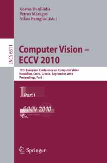 9783642155482-3642155480-Computer Vision -- ECCV 2010: 11th European Conference on Computer Vision, Heraklion, Crete, Greece, September 5-11, 2010, Proceedings, Part I (Lecture Notes in Computer Science, 6311)