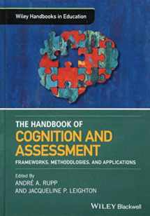 9781118956571-1118956575-The Wiley Handbook of Cognition and Assessment: Frameworks, Methodologies, and Applications (Wiley Handbooks in Education)