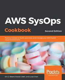 9781838550189-1838550186-AWS SysOps Cookbook - Second Edition