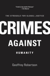 9781595588609-1595588604-Crimes Against Humanity: The Struggle for Global Justice