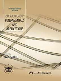 9781118897720-1118897722-Forensic Chemistry: Fundamentals and Applications (Forensic Science in Focus)