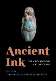 9780295742830-0295742836-Ancient Ink: The Archaeology of Tattooing