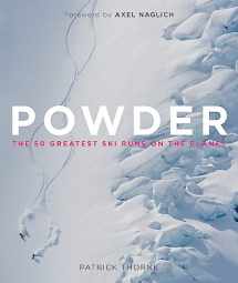 9781848663879-1848663870-Powder: The Greatest Ski Runs on the Planet