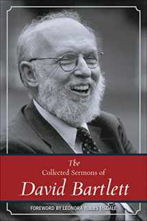 9780664235017-0664235018-The Collected Sermons of David Bartlett