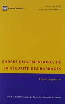 9780821356951-082135695X-Cadres Reglementaires de la Securite des Barrages: Etude Comparative (Law, Justice, and Development Series) (French Edition)