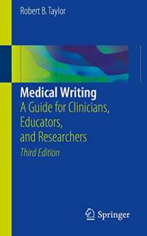 9783319701257-3319701258-Medical Writing: A Guide for Clinicians, Educators, and Researchers