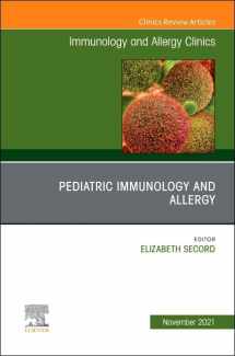 9780323920001-0323920004-Pediatric Immunology and Allergy, An Issue of Immunology and Allergy Clinics of North America (Volume 41-4) (The Clinics: Internal Medicine, Volume 41-4)