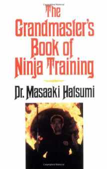 9780809246298-0809246295-The Grandmaster's Book of Ninja Training