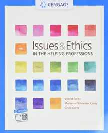 9780357670552-0357670558-Issues and Ethics in the Helping Professions