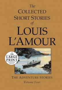 9780739378083-0739378082-The Collected Short Stories of Louis L'Amour, Volume 4: The Adventure Stories