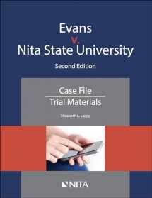 9781601568014-1601568010-Evans v. Nita State University: Case File Trial Materials