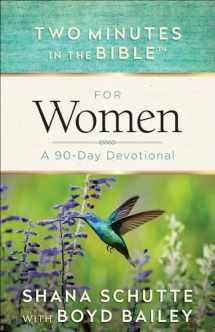 9780736967860-0736967869-Two Minutes in the Bible for Women: A 90-Day Devotional