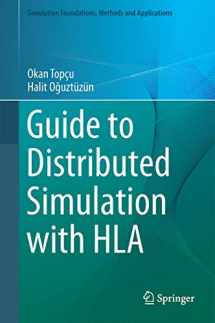9783319612669-3319612662-Guide to Distributed Simulation with HLA (Simulation Foundations, Methods and Applications)