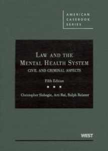 9780314183644-0314183647-Law and the Mental Health System: Civil and Criminal Aspects (American Casebook Series)