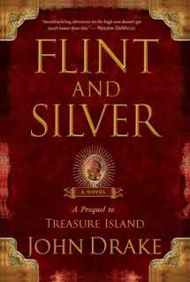 9781416592778-1416592776-Flint and Silver: A Prequel to Treasure Island
