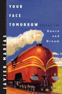 9780811216562-081121656X-Your Face Tomorrow: Dance and Dream