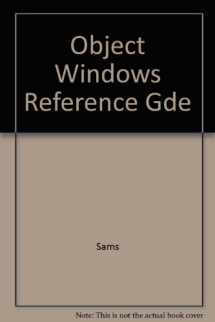 9780672309274-0672309270-Borlands Object Windows Reference Guide