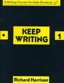 9780582030220-0582030226-Keep Writing: A Writing Course for Arab Students (KEWR)