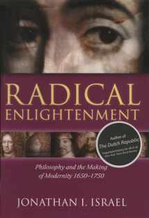 9780199254569-0199254567-Radical Enlightenment: Philosophy and the Making of Modernity 1650-1750