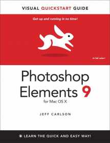 9780321741301-0321741307-Photoshop Elements 9 for Mac OS X: Visual QuickStart Guide (Visual QuickStart Guides)