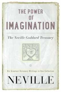 9780399173271-0399173277-The Power of Imagination: The Neville Goddard Treasury