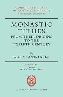 9780521072762-052107276X-Monastic Tithes: From their Origins to the Twelfth Century (Cambridge Studies in Medieval Life and Thought: New Series, Series Number 10)
