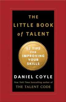 9780345530257-034553025X-The Little Book of Talent: 52 Tips for Improving Your Skills