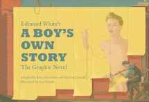 9781603095082-160309508X-Edmund White’s A Boy’s Own Story: The Graphic Novel