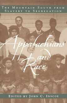 9780813191270-0813191270-Appalachians and Race: The Mountain South from Slavery to Segregation