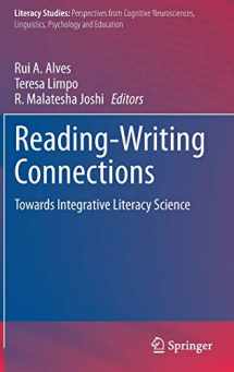 9783030388102-3030388107-Reading-Writing Connections: Towards Integrative Literacy Science (Literacy Studies, 19)